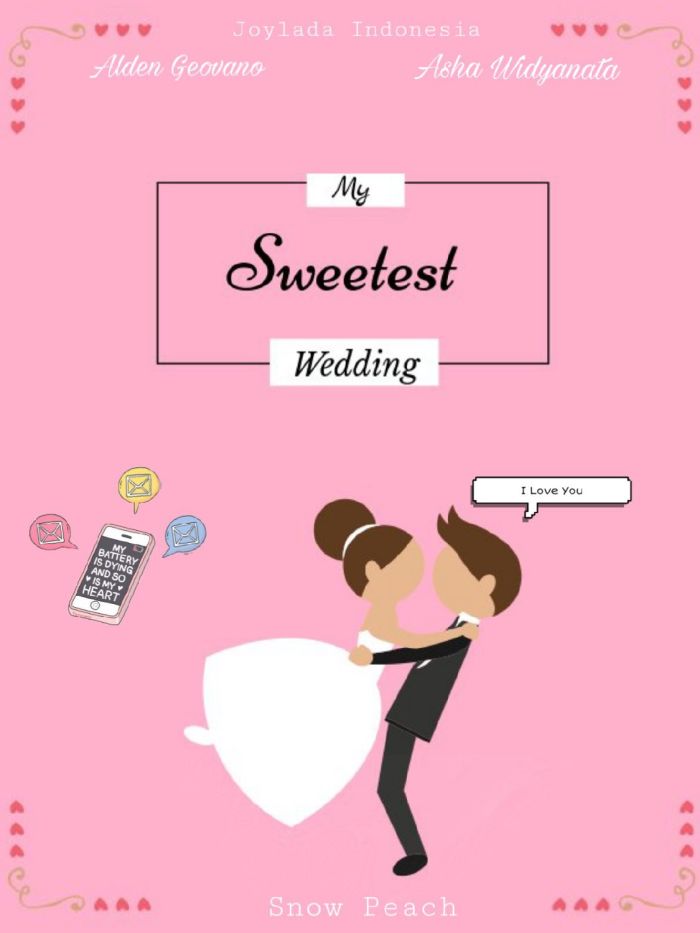 My Sweetest Wedding!