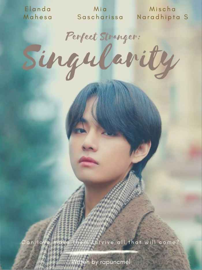 Perfect Stranger: Singularity