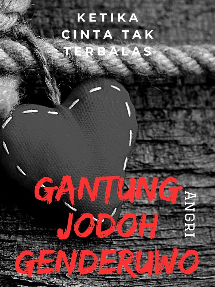 GANTUNG JODOH GENDERUWO