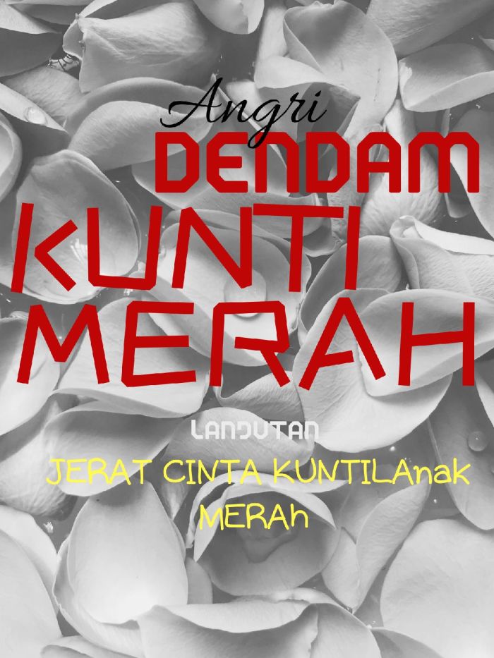 DENDAM KUNTI MERAH