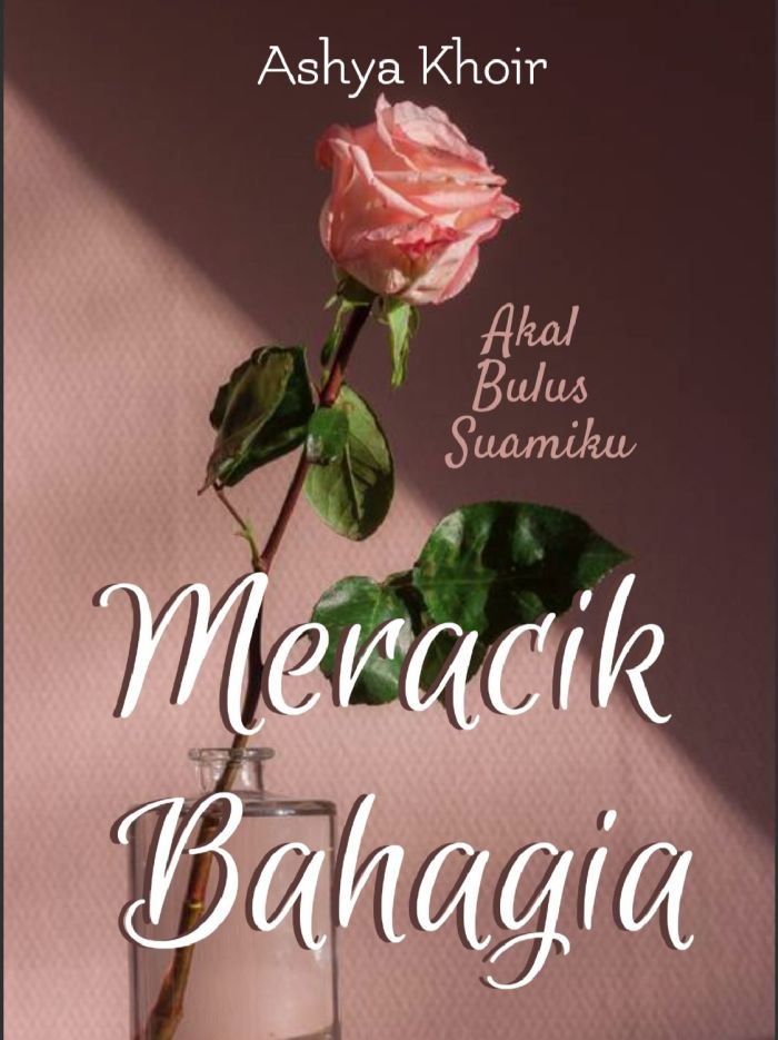 Meracik Bahagia
