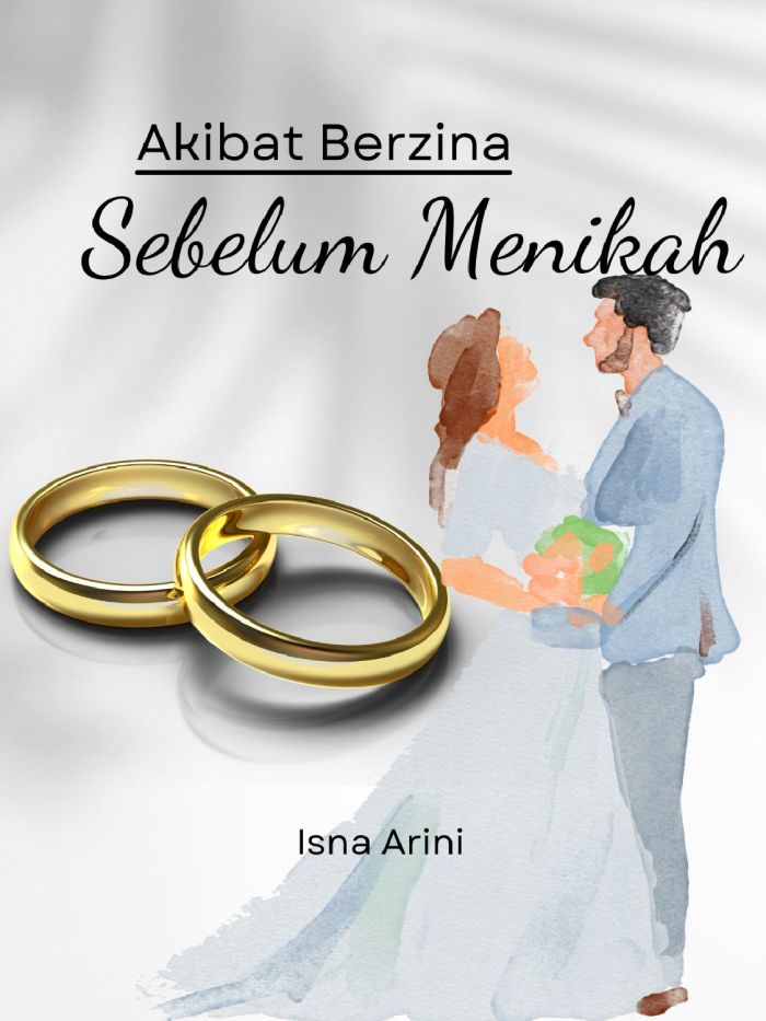 Akibat Berzina Sebelum Menikah